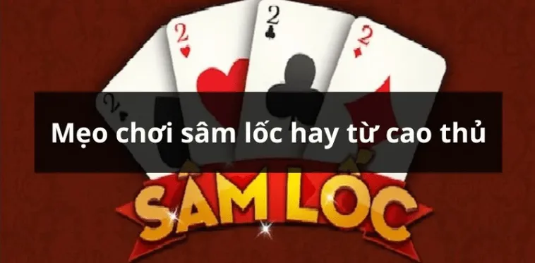 Bí Quyết Chơi Sâm Lốc Nhà Cái WinVN Chuẩn Cao Thủ Thắng Lớn